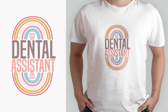 Dental Assistant Rainbow T-shirt Design Graphics