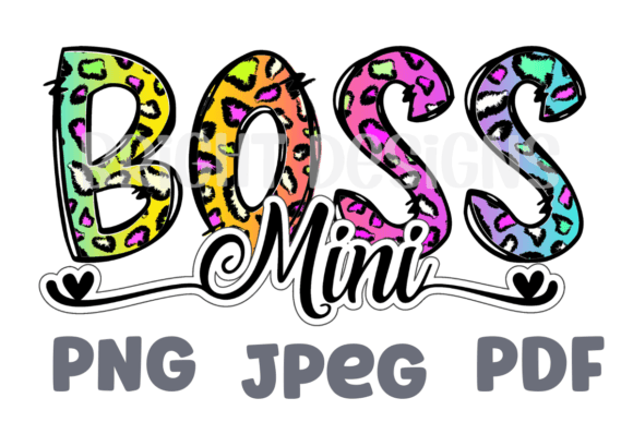 Mini Boss Wordart Rainbow Animal Print Graphics