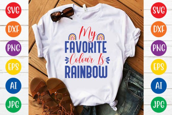 My Favorite Colour is Rainbow Svg Design