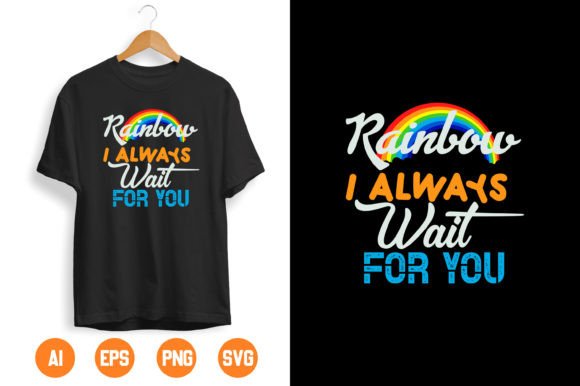 Rainbow I Always Wait for You Graphics