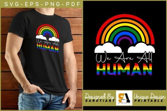 We Are Human Rainbow Gay T-shirt Design